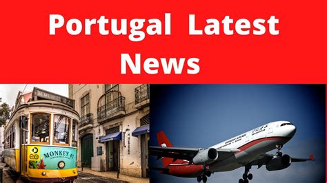 latest news from portugal
